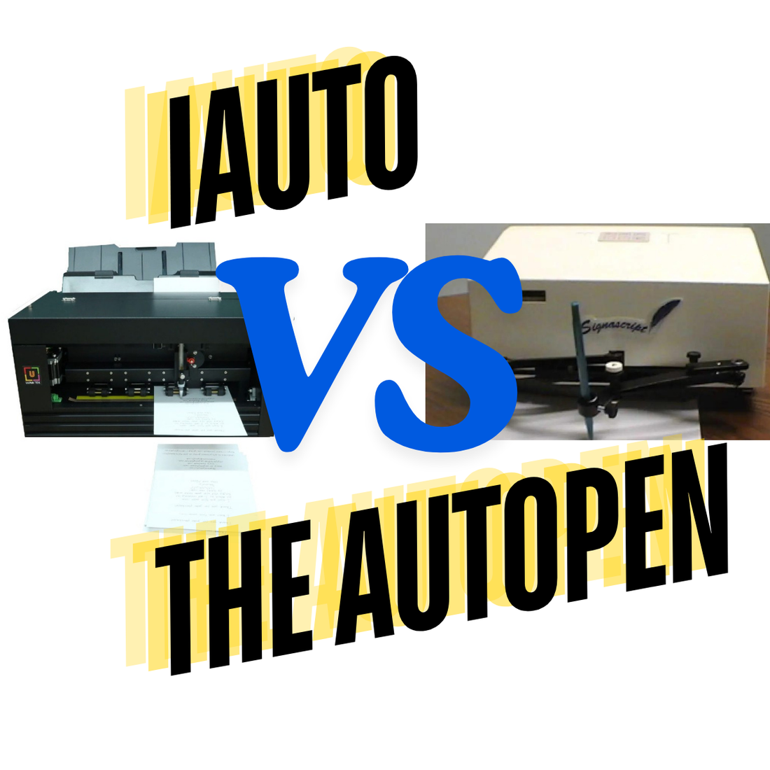 iAuto vs. Autopen Signature Machines: Which Automated Handwriting Machine is Better?